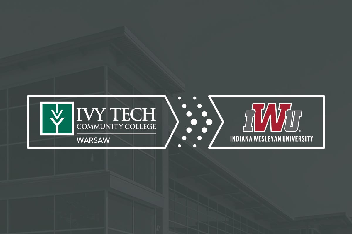 New Partnership Promotes Seamless Transfers From Ivy Tech Ft. Wayne/Warsaw to Indiana Wesleyan