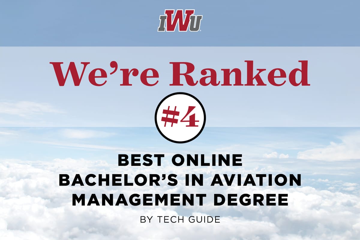 IWU Ranked Fourth Best Online Bachelor's in Aviation Management Degree