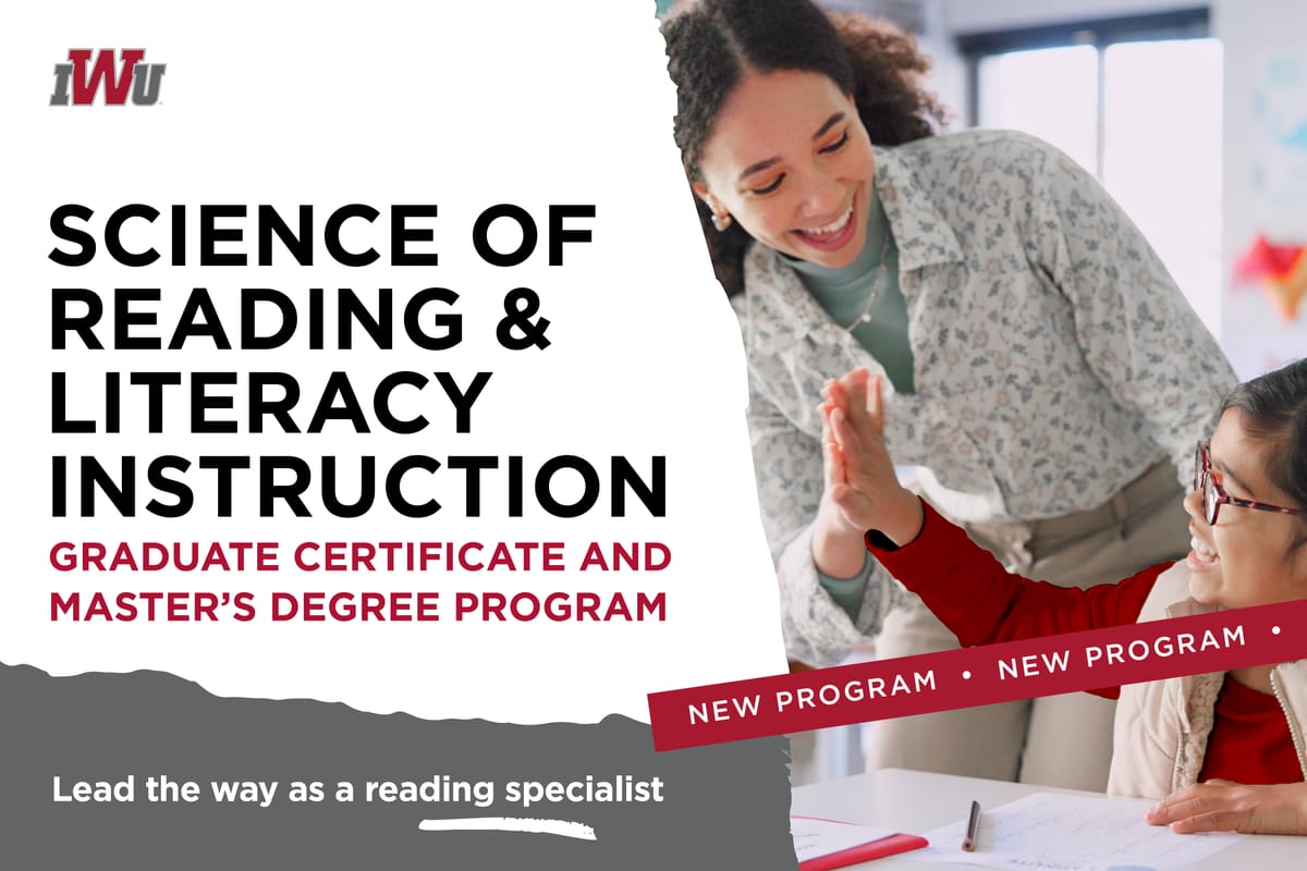 IWU Announces Science of Reading and Literacy Instruction Graduate Certificate and Master’s Degree Programs