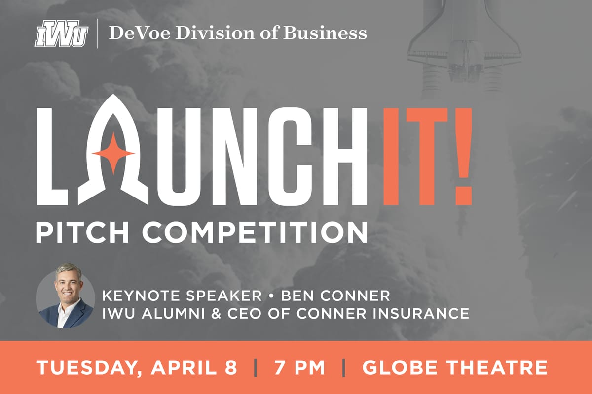 Big Ideas, Powerful Pitches: IWU’s Launch It Competition Returns!