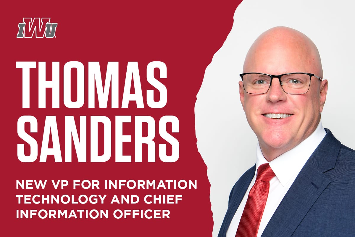 Indiana Wesleyan University names Thomas Sanders as Chief Information Officer