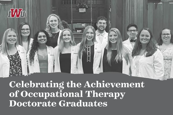 Celebrating the Achievement of Occupational Therapy Doctorate Graduates