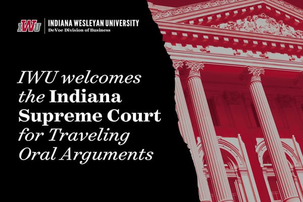 IWU welcomes the Indiana Supreme Court for traveling oral arguments